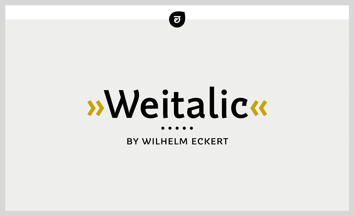 Weitalic Typedesign